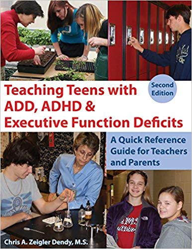 Teaching Teens With ADD and ADHD: A Quick Reference Guide for Teachers and Parents